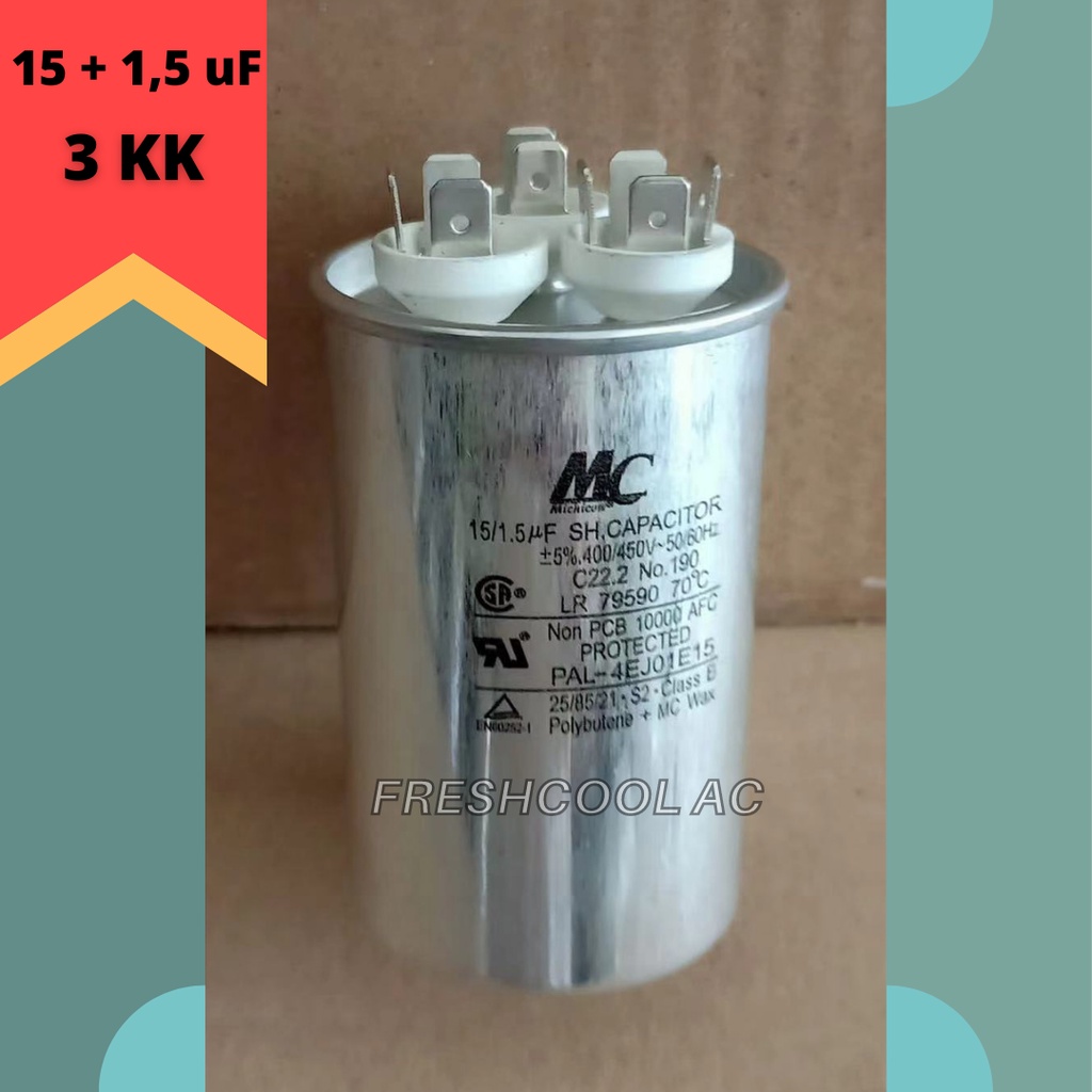 AC  KAPASITOR AC / CAPACITOR AC LG 3 KAKI 15/1,5 uF (MERK MC) 15/1,5 MIKRO