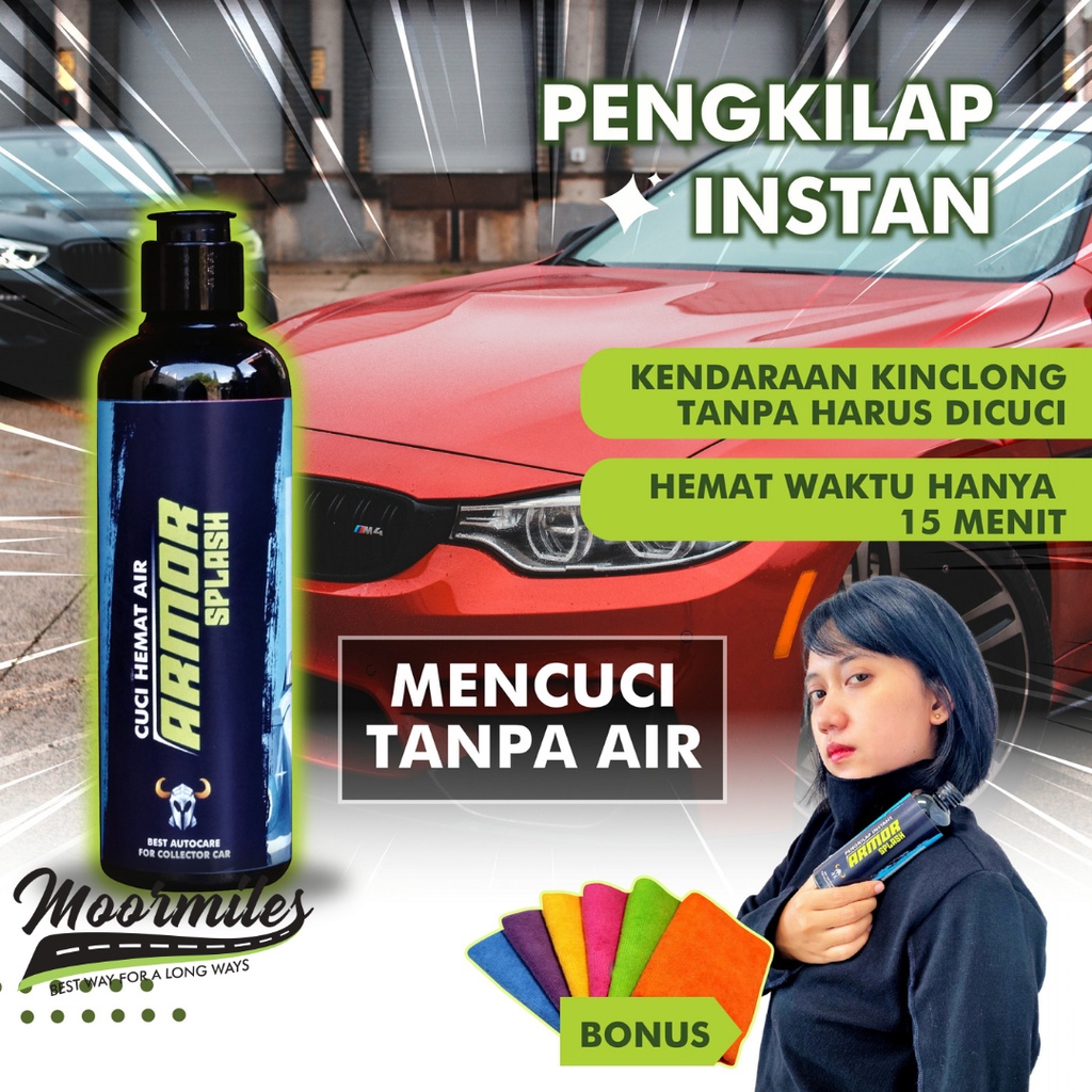 Pengkilap Instant Pengkilat Kaca Mobil Motor Efek Daun Talas Waterless Armor Splash by Moormiles