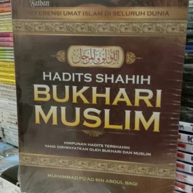 Hadits shahih bukhari muslim