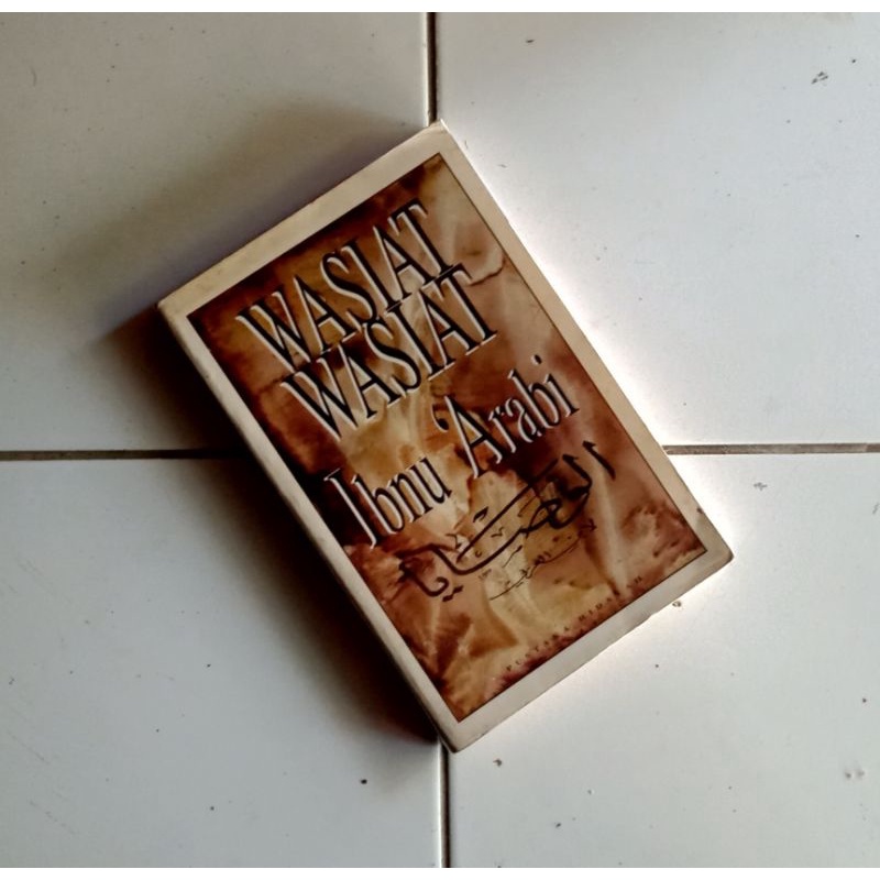 Wasiat Wasiat Ibnu Arabi Original