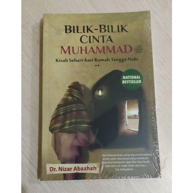 Bilik-Bilik Cinta Muhammad SAW : Kisah Sehari-Hari Rumah Tangga Nabi
