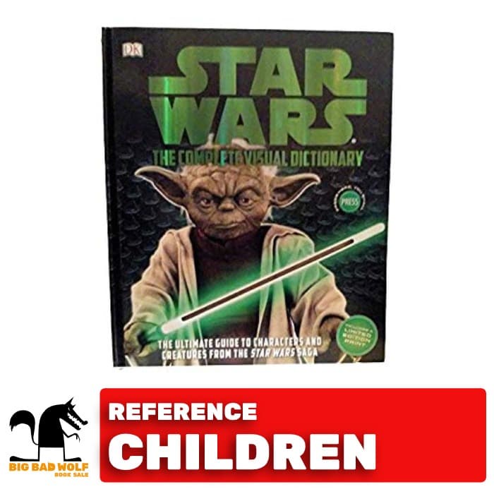 Star Wars : The Complete Visual Dictionary