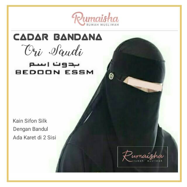 Cadar Niqab Niqob Bandana dan Poni Bedoon Essm Ori Saudi Sifon Silk