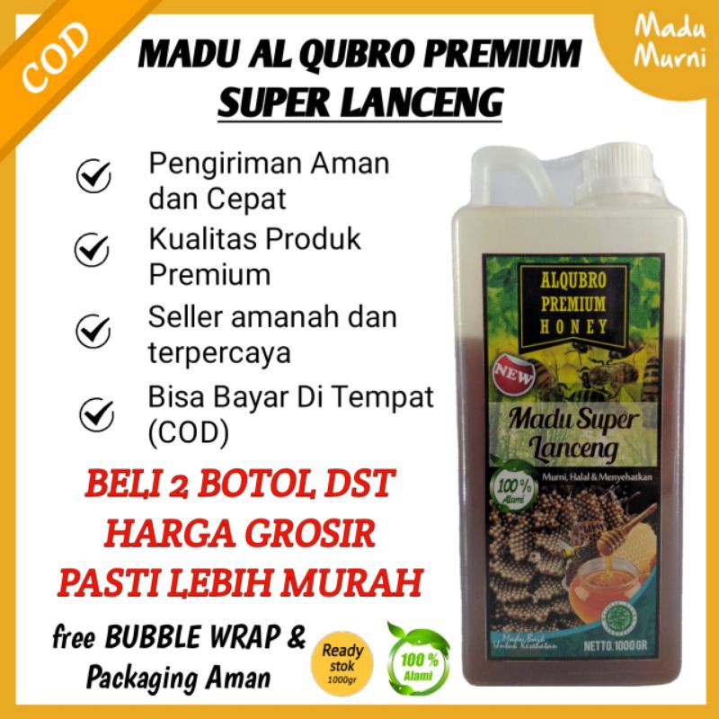 

Madu Asli Al Qubro Premium Madu Asli Super Lanceng 1Kg