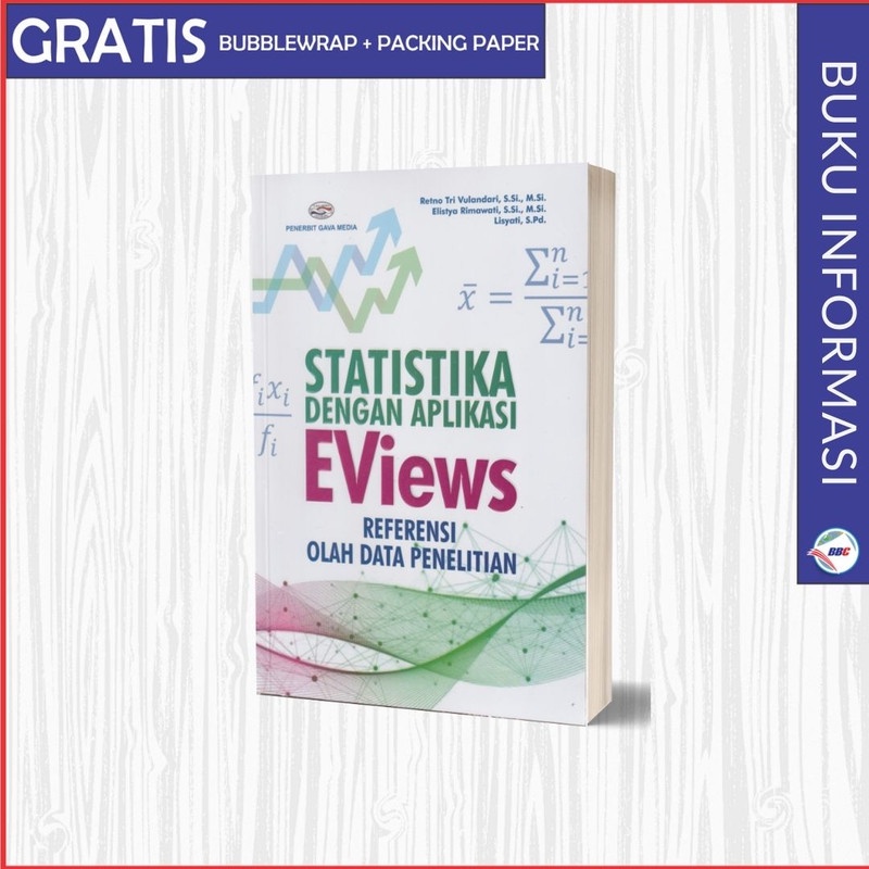 

STATISTIKA DENGAN APLIKASI EVIEWS