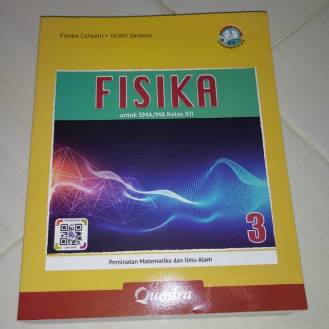 Fisika kelas XII-12 SMA/MA kurikulum 2013 Quadra