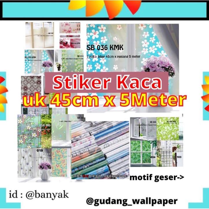 GD SUNBLAST KACA UK 5 METER X 45CM SB STICKER KACA SUNBLAST KACA   STICKER SETIKER WALLPAPER PINTU JENDELA KACA BUAT KAMAR MANDI DEKORASI DECOR DEKOR RUMAH WALPAPER SANBLAST WELPEPER SANBLAS SUNBLAST SUNBLAS LEMARI MOTIF POLOS BUREM BURAM KOTAK DAUN BUNGA