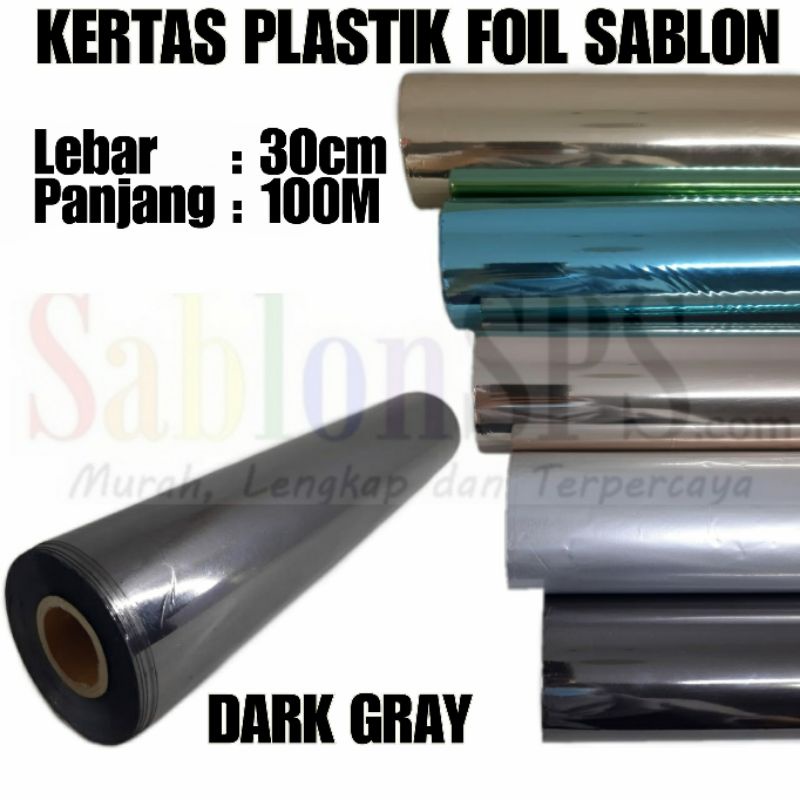 KERTAS PLASTIK FOIL SABLON DARK GRAY