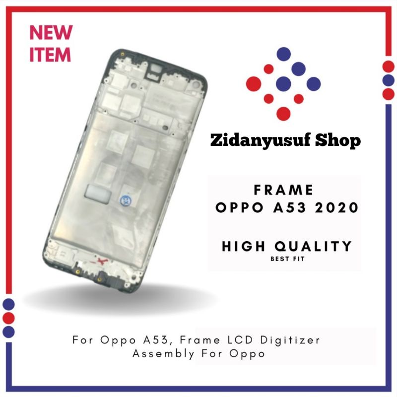 FRAME LCD TULANG LCD OPPO A53 / OPPO A33 2020 TATAKAN DUDUKAN LCD ORIGINAL