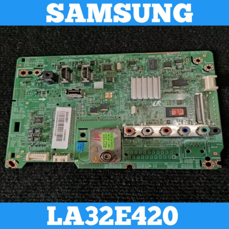 Mainboard SAMSUNG LA32E420 Mainboard TV SAMSUNG LA32E420 Mainboard SAMSUNG LA32E420 Mainboard TV LED