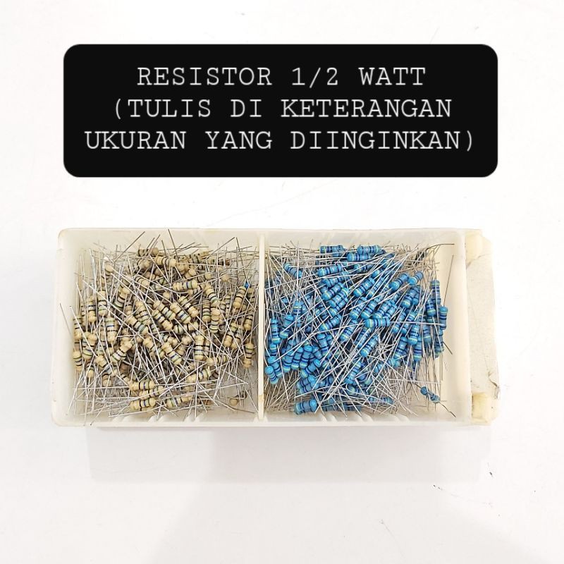 RESISTOR TAHANAN 1/2 WATT BERBAGAI UKURAN Setengah Watt