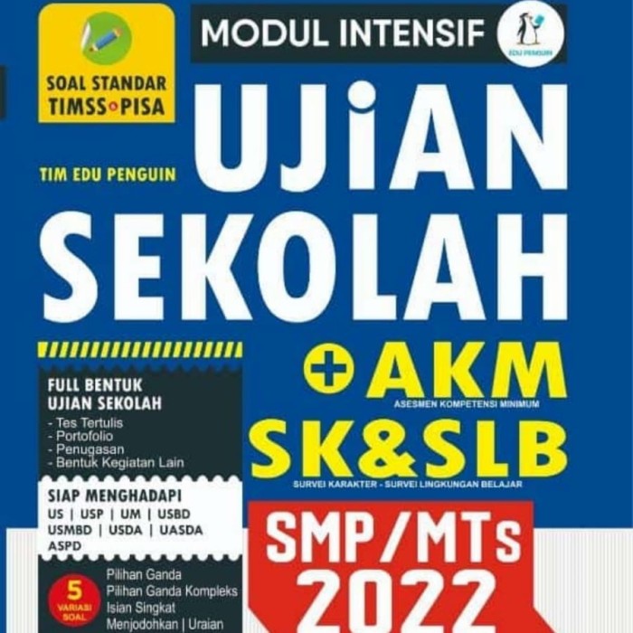 MODUL INTENSIF UJIAN SEKOLAH + AKM SMP/MTs 2022