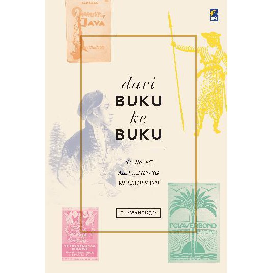 Dari Buku ke Buku karya Dari  P. Swantoro