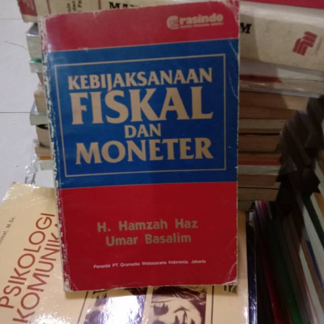 Kebijakan Fiskal Dan Moneter-Umar Basalim