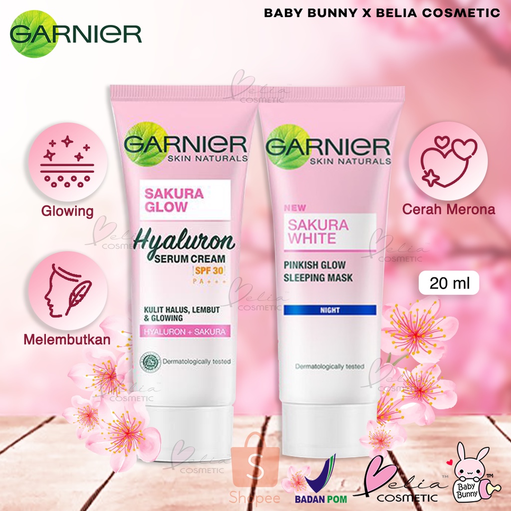 ❤ BELIA ❤ Garnier Sakura Glow Hyaluron Serum Cream SPF 30 | Sleeping Mask Night 20 ml | BPOM