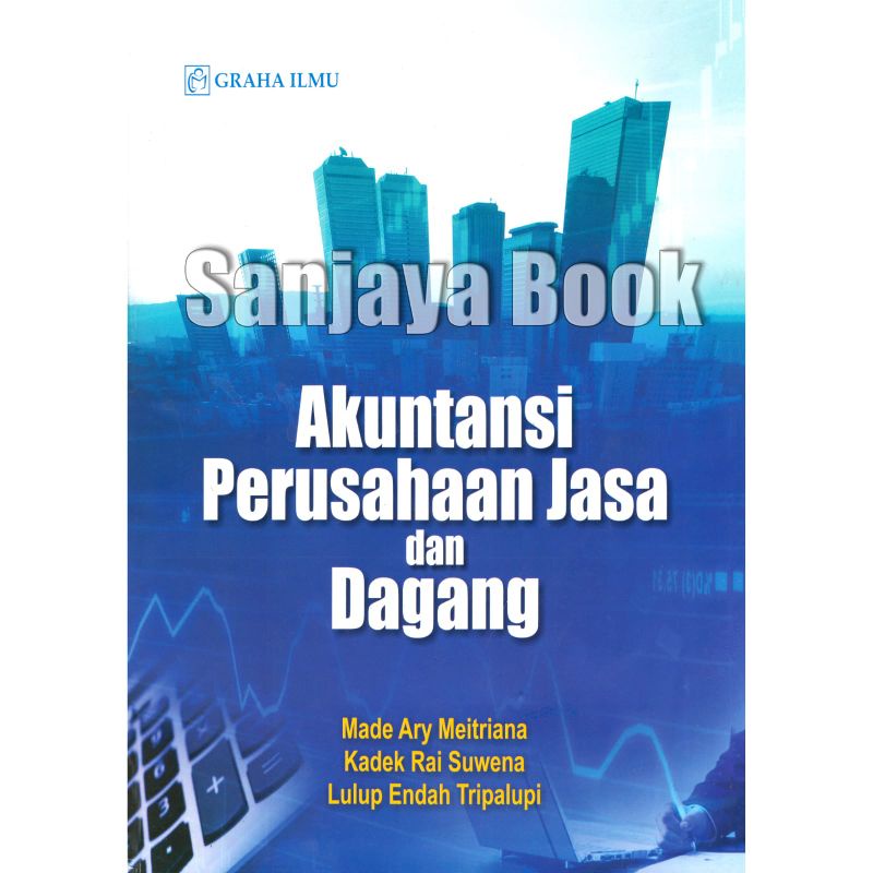 

akuntansi perusahaan jasa dan dagang by Made Ary meitriana