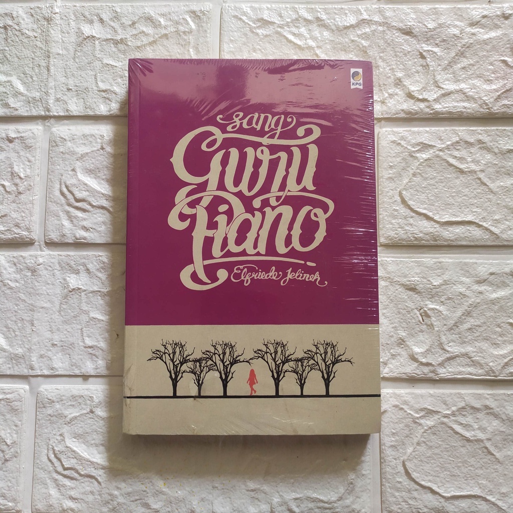Sang Guru Piano - Elfriede Jelinek
