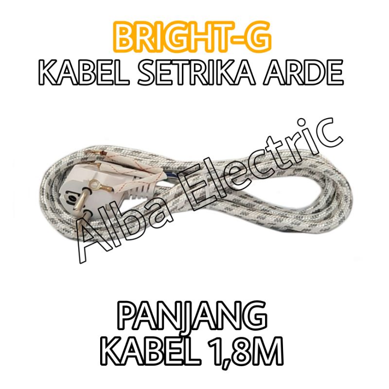 Kabel Setrika Arde Bright G BG-316 1,8 Meter Kabel Isi 3 Kabel Strika Universal Semua MERK