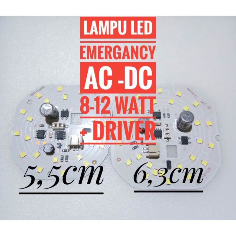 PCB DAN LED EMERGANCY  8-18watt AC DC  PLUS ALUMINIUM  + LED