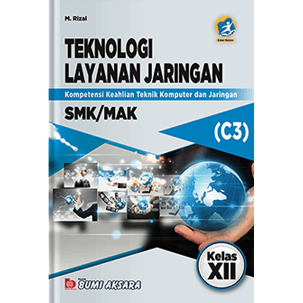 Buku Teknologi Layanan Jaringan Teknologi Layanan Jaringan Kelas Xii Smk Kurikulum Revisi 2013 Shopee Indonesia