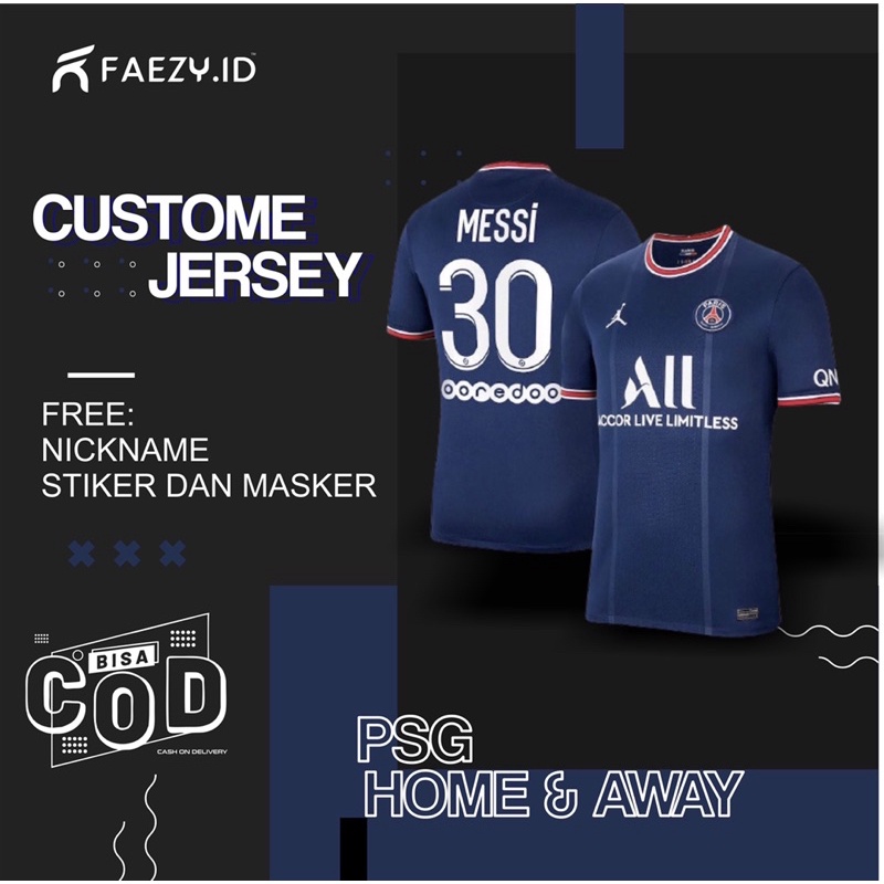 JERSEY BOLA PSG HOME & AWAY TERBARU 2021 FREE NICKNAME MASKER DAN NO PUNGGUNG