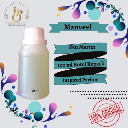 BIBIT PARFUM MURNI SAN MARTIN MANVEEL // 100ML REPACK