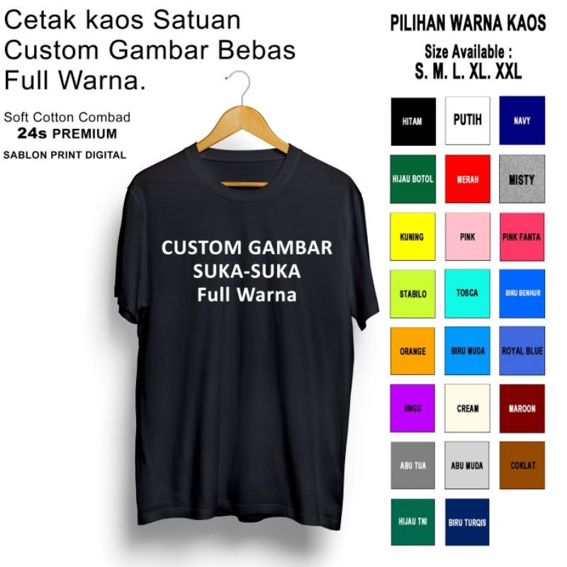 Kaos Custom Satuan Design Bebas Full Warna - Sablon Mesin Digital DTF