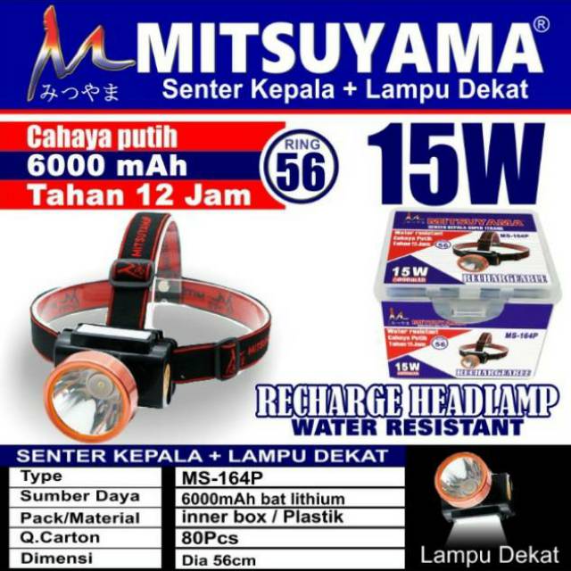 Senter Kepala 15 Watt MS-164P MITSUYAMA