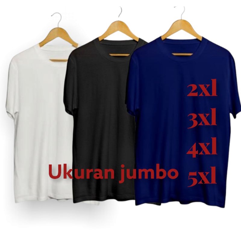 KAOS POLOS JUMBO ( PART 2 ) OVERSIZE COTTON COMBED 30S