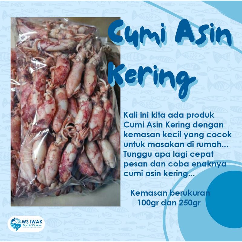 

CUMI ASIN KERING UKURAN 250gram