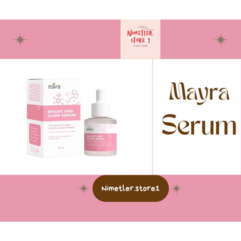 (BPOM) BRIGHT AND GLOW SERUM MAYRA
