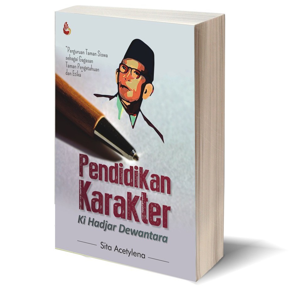 Jual Pendidikan Karakter Ki Hadjar Dewantara - Sita Acetylena | Shopee ...