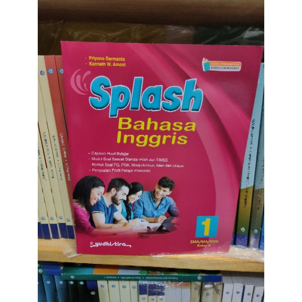 Splash Bahasa Inggris SMA Kelas X/10 Kurikulum Merdeka Yudhistira
