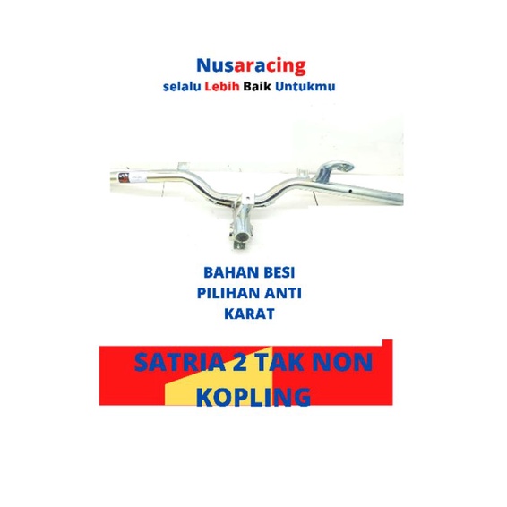 Stang stir satria 2 tak stang stir satria lama stang stir satria non kopling tahun 2004/2005