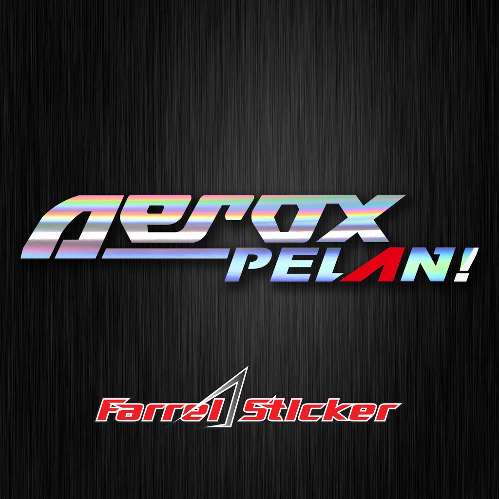 Stiker cutting sticker AEROX PELAN!