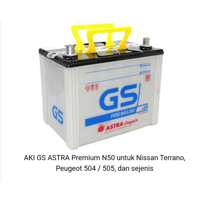 AKI MOBIL GS ASTRA Premium N50 , N50Z , N50ZL untuk Nissan Terrano, Peugeot 504 / 505, dan sejenis