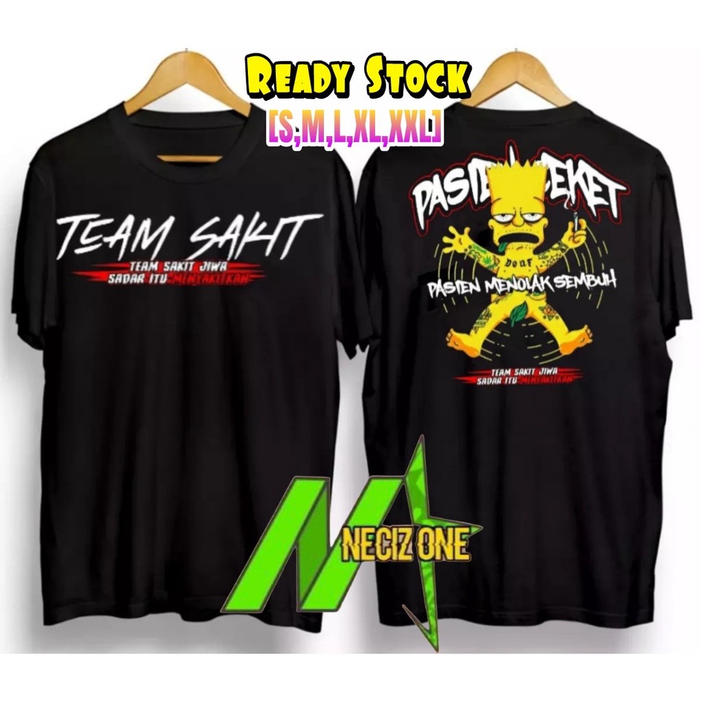 KAOS DISTRO TEAM SAKIT PASUKAN MENOLAK SEMBUH TEAM SAKIT JIWA SADAR ITU MENYAKITKAN BAHAN COTTON COM