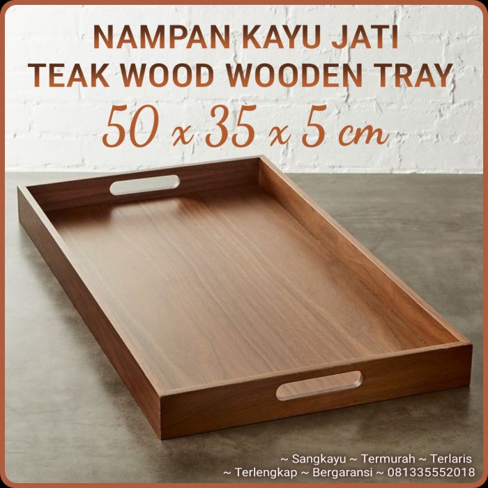 Nampan kayu jati asli premium quality 50x35x5cm teak wood tray nampan