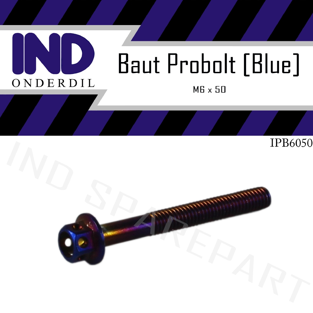 Baut-Baud Probolt-Pro Bolt Blue-Biru M6x50-6x50-6 x 50 Kunci 8 Drat 10