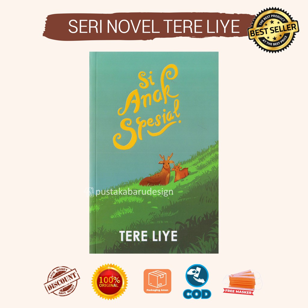 Buku Novel Tere Liye Si Anak Spesial Penulis Tere Liye