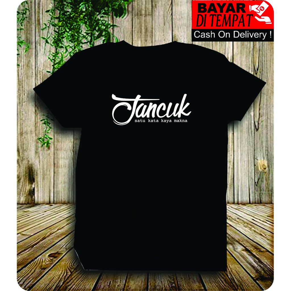 BAJU KAOS KATA-KATA / BAJU KAOS COWOK / BAJU KAOS PRIA / BAJU KAOS KEREN