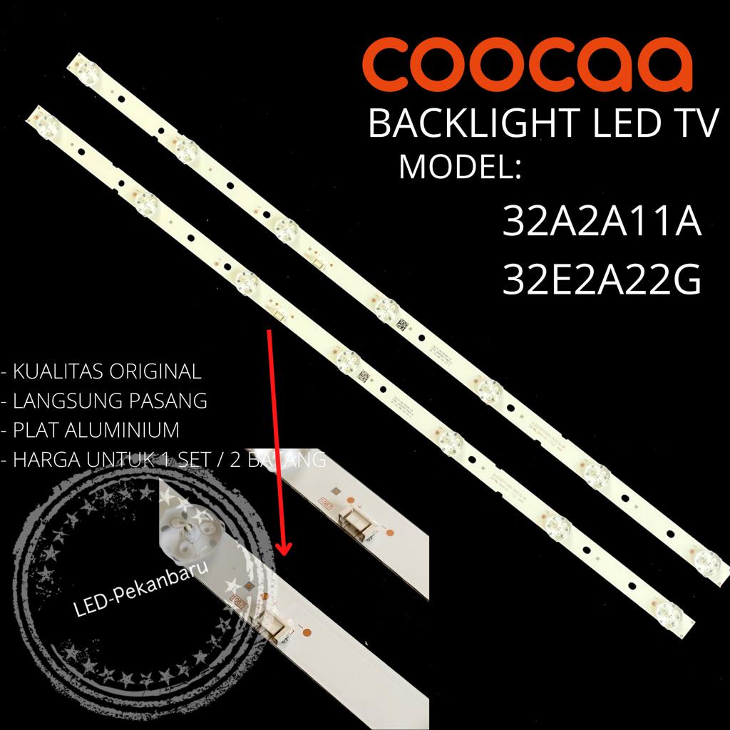 BACKLIGHT LED TV COOCAA 32A2A11A 32A2A11 LAMPU BL COCA KOKA 7K 32 INC