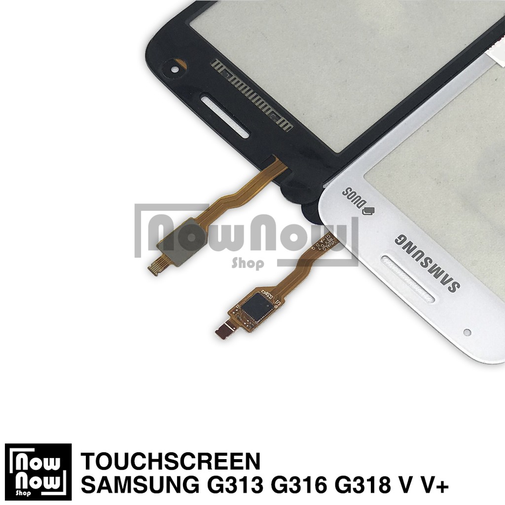 TOUCHSCREEN TS LAYAR SENTUH TC SAMSUNG GALAXY G313 G316 G318 V V+ V PLUS TOUCH SCREEN G313H G318H