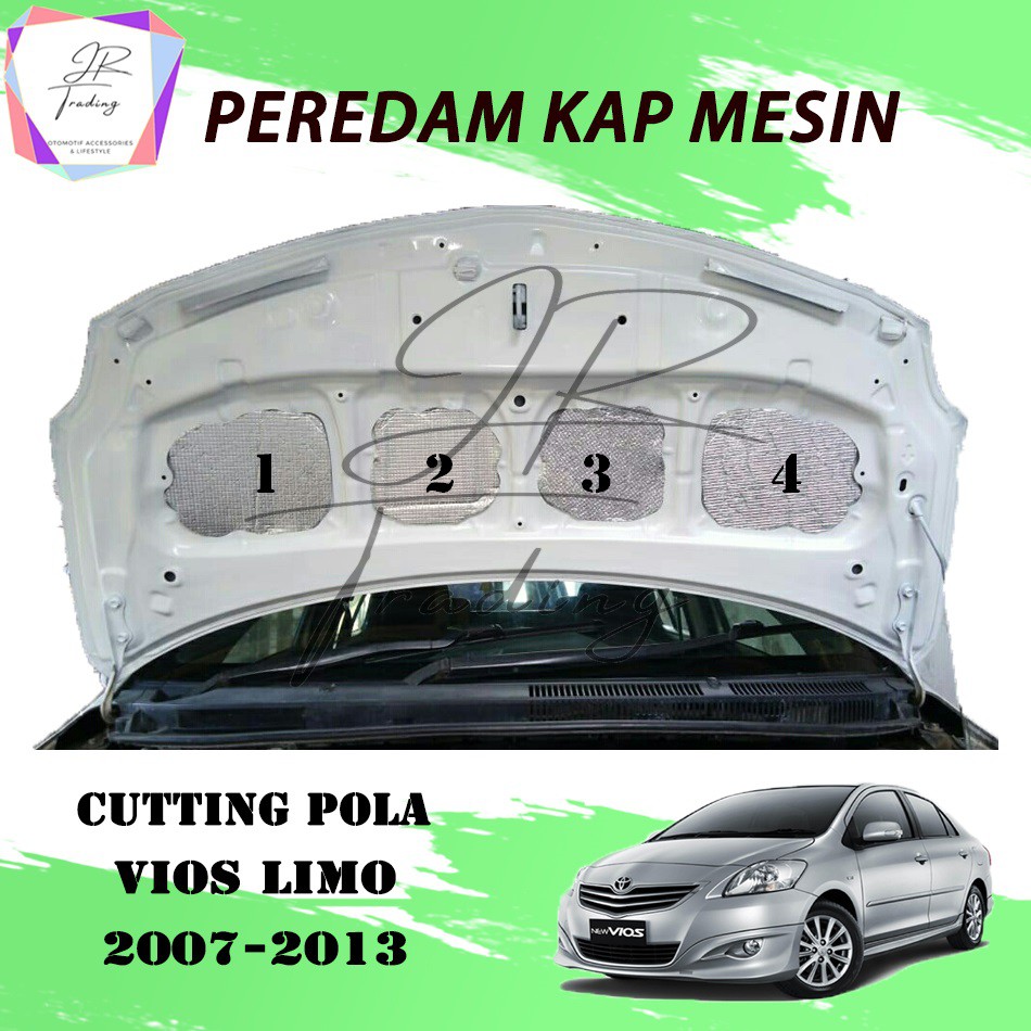 Peredam Panas Kap Mesin Mobil Vios Limo/ Cutting Pola Mobil Vios Limo