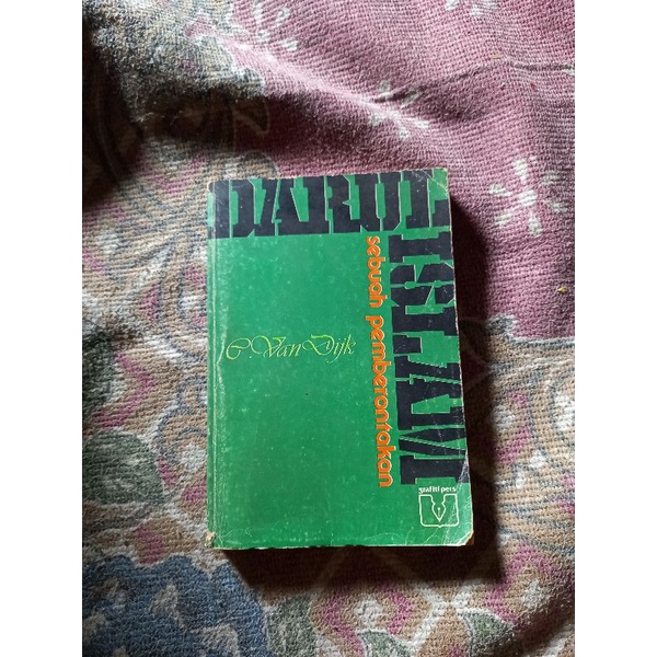 DARUL ISLAM SEBUAH PEMBERONTAKAN - VAN DIJK