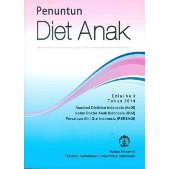 [Mauveku] Buku Penuntun Diet Anak by PERSAGI ASDI