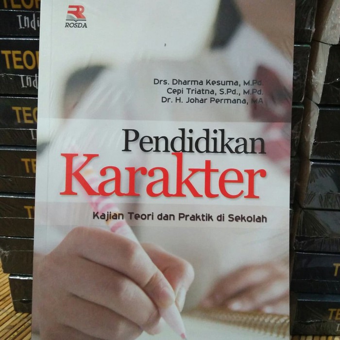 Jual Buku ORIGINAL Pendidikan Karakter Kajian Teori Dan Praktik Di ...