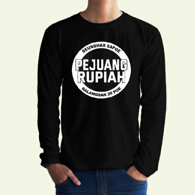 KAOS DISTRO LENGAN PANJANG PEJUANG RUPIAH SUNDA