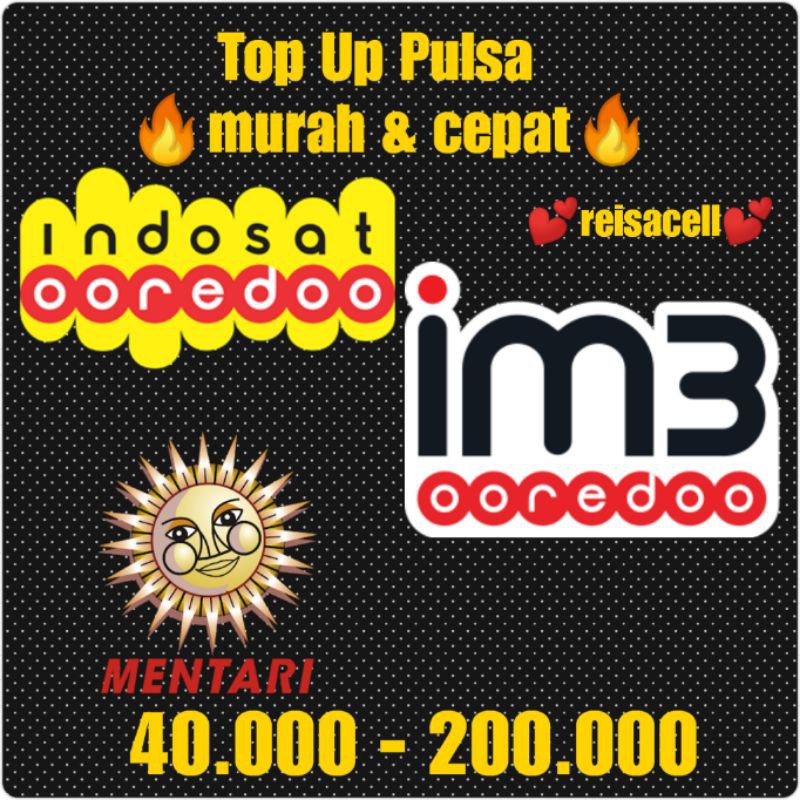 Top Up Pulsa Indosat 40.000 s/d 200.000