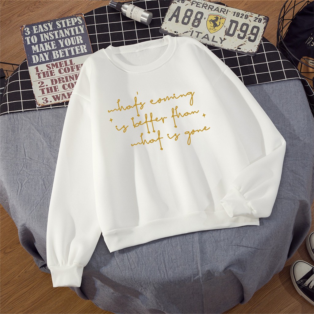 WHAT`S COMING IS BETTER SWEATER WANITA - CREWNECK HALUS TEBAL TERLARIS